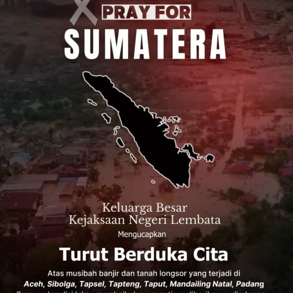 Keluarga Besar Kejaksaan Negeri Lembata Mengucapkan Turut Berduka Cita