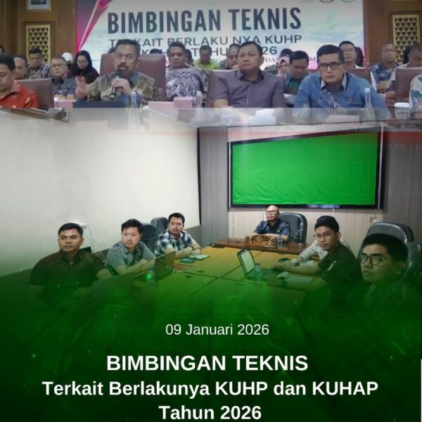 Bimbingan Teknis Terkait Berlakunya KUHP dan KUHAP Tahun 2026