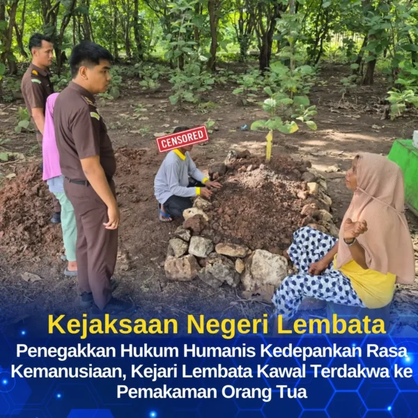 Penegakan Hukum Humanis Kedepankan Rasa Kemanusiaan, Kejari Lembata Kawal Terdakwa…