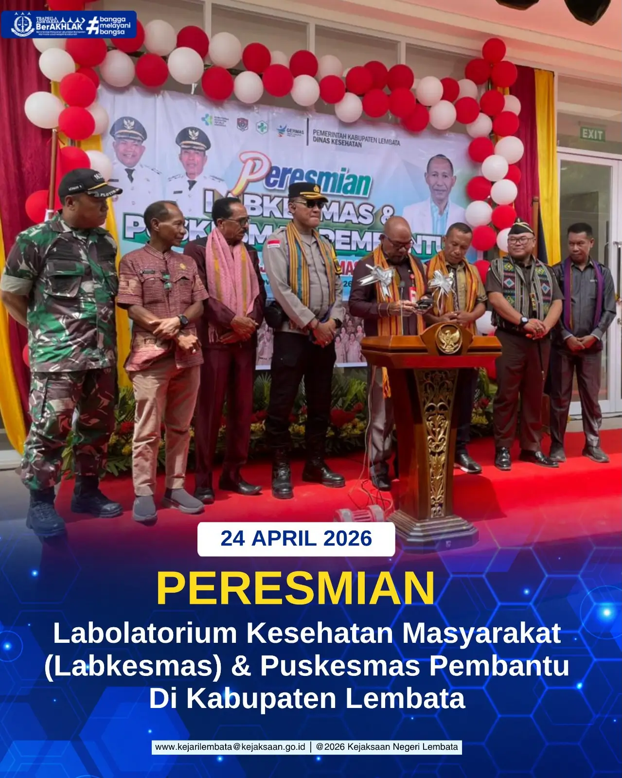 Peresmian Laboratorium Kesehatan Masyarakat (Labkesmas) & Puskesmas Pembantu Di Kabupaten Lembata