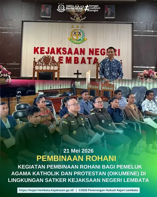 Kegiatan Pembinaan Rohani Bagi Pemeluk Agama Katholik Dan Protestan (Oikumene) Di Lingkungan Satker Kejaksaan Negeri Lembata