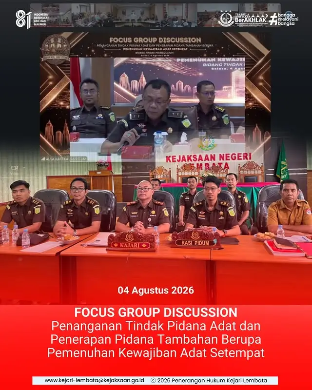Focus Group Discussion “Penanganan Tindak Pidana Adat Dan Penerapan Pidana Tambahan Berupa Pemenuhan Kewajiban Adat Setempat”
