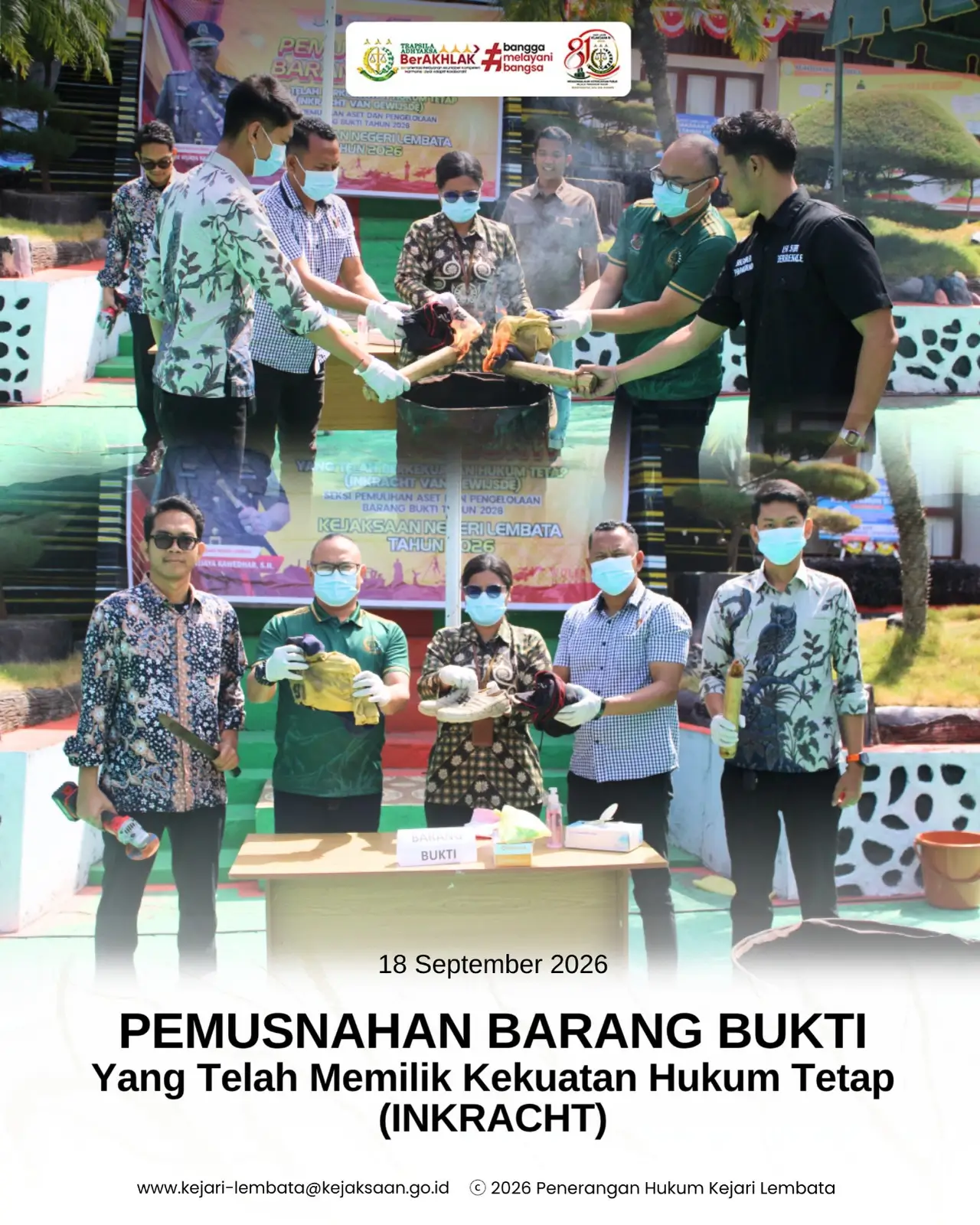 Pemusnahan Barang Bukti Yang Telah berkekuatan Hukum tetap (Inkracht) Pada Jumat 18 September 2026